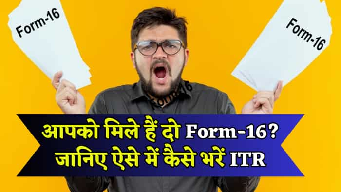 How to file ITR if multiple form-16 issued as you have changed the job in a financial year