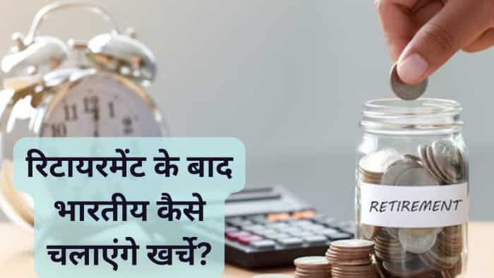 Big Survey reveals how Indians will maintain their bread and butter after retirement here key information 