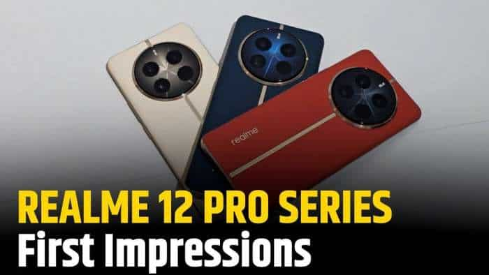 120X Camera Zoom के साथ आया Realme 12 Pro और Pro Plus, देखें फर्स्ट लुक