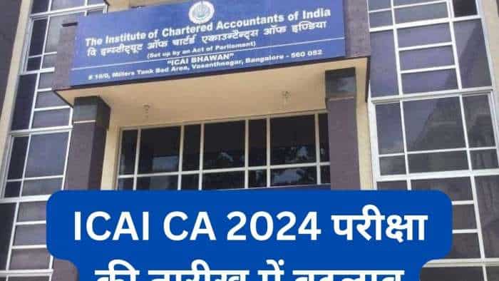 ICAI Exam Dates May 2024 CA Inter Final new dates announced check here full notification