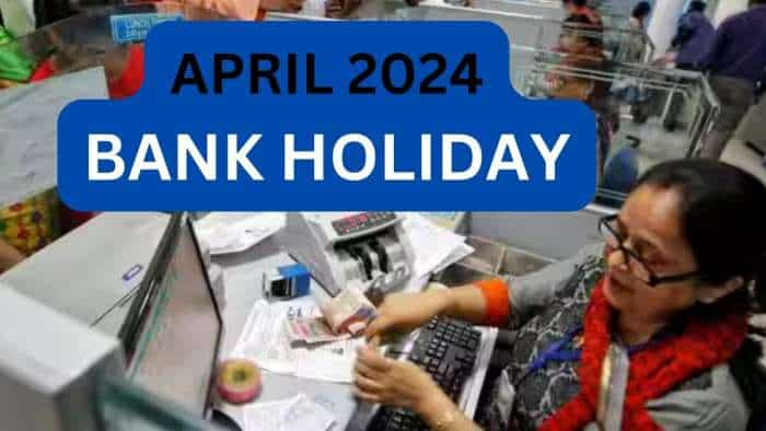 Bank Holidays in April 2024 bank will remain closed for 14 days check full list here