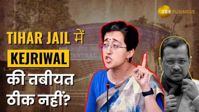 Arvind Kejriwal Updates: Tihar में ठीक नहीं है Tihar की तबीयत, 12 दिनों में क्या हुआ Atishi ने बताया