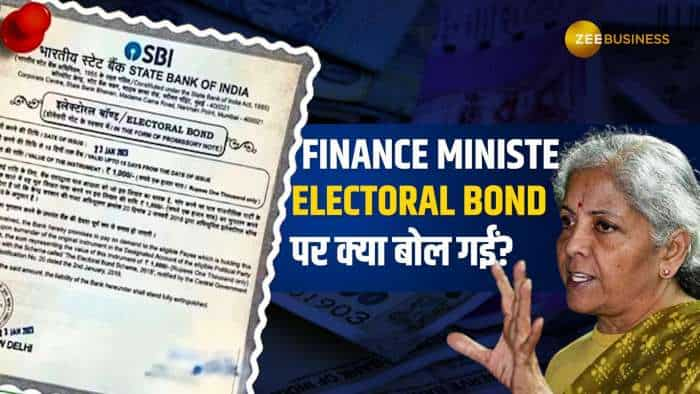 Electoral Bond Scheme: FM Nirmala Sitharaman ने कह दी बड़ी बात!