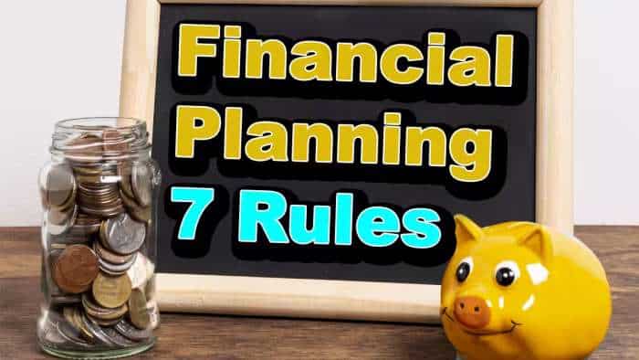 7 financial planning formula to manage money, know all about it