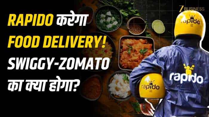  Food Delivery में Rapido की Entry! Swiggy-Zomato को कितना नुकसान? 