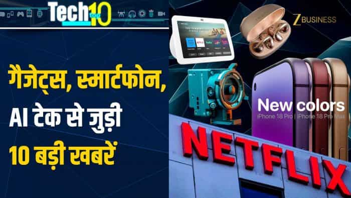 [Tech Top 10, Zee Business Tech News, iPhone 18 leaks, Samsung Galaxy S26 Ultra colors, Netflix live voting, OnePlus Nord 6 specifications, Navmi Koul, OpenAI age prediction, Project Campos Apple, McKinsey AI report, Sony Venice 8K camera, Amazon Echo Show 11 price India, Realme Buds Clip launch date, best tech news show in Hindi 2026, upcoming smartphones in India 2026 leaks, how to use live voting on Netflix app, AI replacing human jobs McKinsey report]