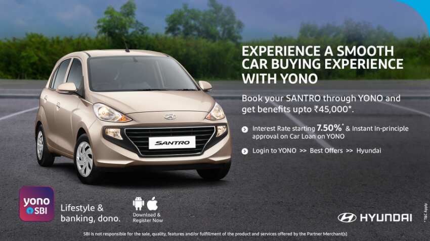 SBI offer: SBI YONO के जरिए बुक करें Hyundai, Santro, मिलेगा 45 हजार तक का फायदा