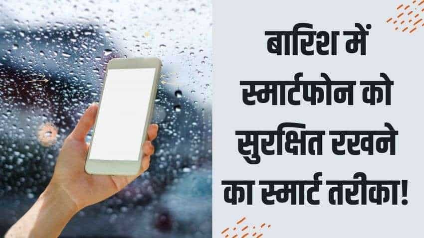 बारिश में मोबाइल नहीं होगा खराब! इन टिप्स को फॉलो करने पर आपका स्मार्टफोन रहेगा सुरक्षित