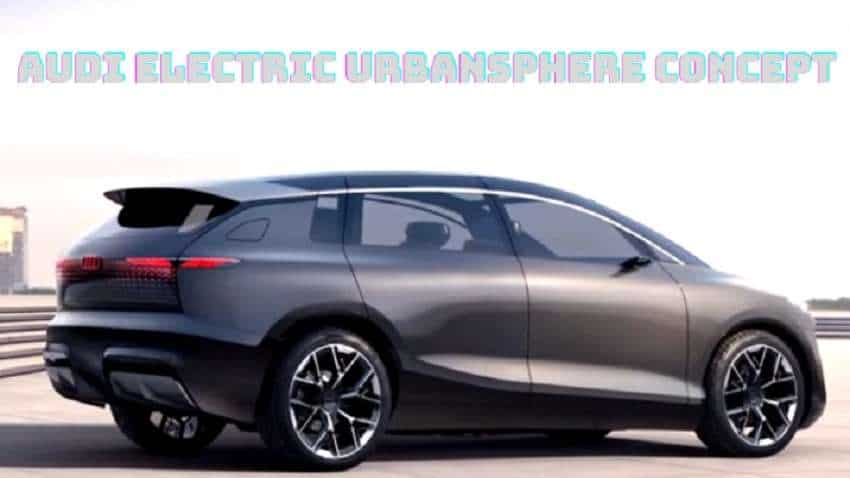 Audi electric Urbansphere concept कार आई दुनिया के सामने, इंटीरियर में ऑफिस और थियेटर का ले सकते हैं लुत्फ