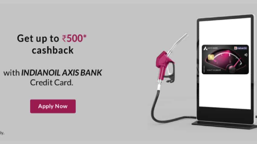 Axis Bank और Indian Oil का खास क्रेडिट कार्ड लॉन्च, जानिए फ्लूय, ग्रोसरी, मूवी टिकट से जुड़े सभी फायदे