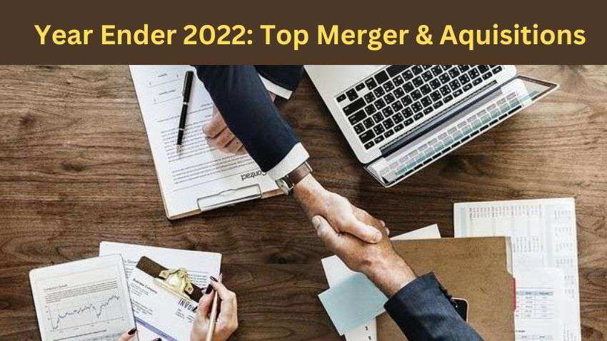 Year Ender 2022: कॉरपोरेट इंडस्ट्री में हुई बड़ी-बड़ी डील, पूरे साल चर्चा में रहे BIG Mergers- ये रही लिस्ट