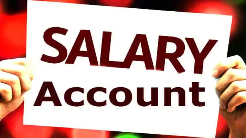 Salary Account Benefits: जीरो बैलेंस के अलावा सैलरी अकाउंट पर मिलती हैं ये सुविधाएं, जानें अपने काम की बात