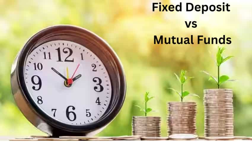 Mutual Funds vs Fixed Deposit: म्यूचुअल फंड्स और फिक्स्ड डिपॉजिट में क्या अंतर है, निवेश के लिए कौन-सा ऑप्शन है बेस्ट