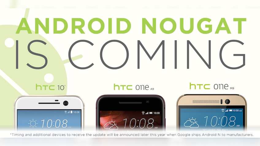 HTC becomes first company to upgrade its 3 models with Android Nougat