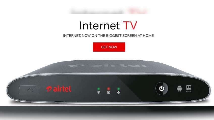 Now enjoy Netflix, Youtube on Bharti Airtel’s Internet TV for Rs 4,999