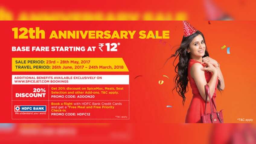 Spicejet 12th anniversary sale: Airfares starting at Rs 12! 