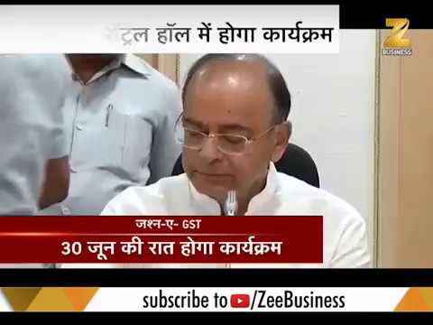 GST rollout at the stroke of 30 June midnight : FM Arun Jaitley
