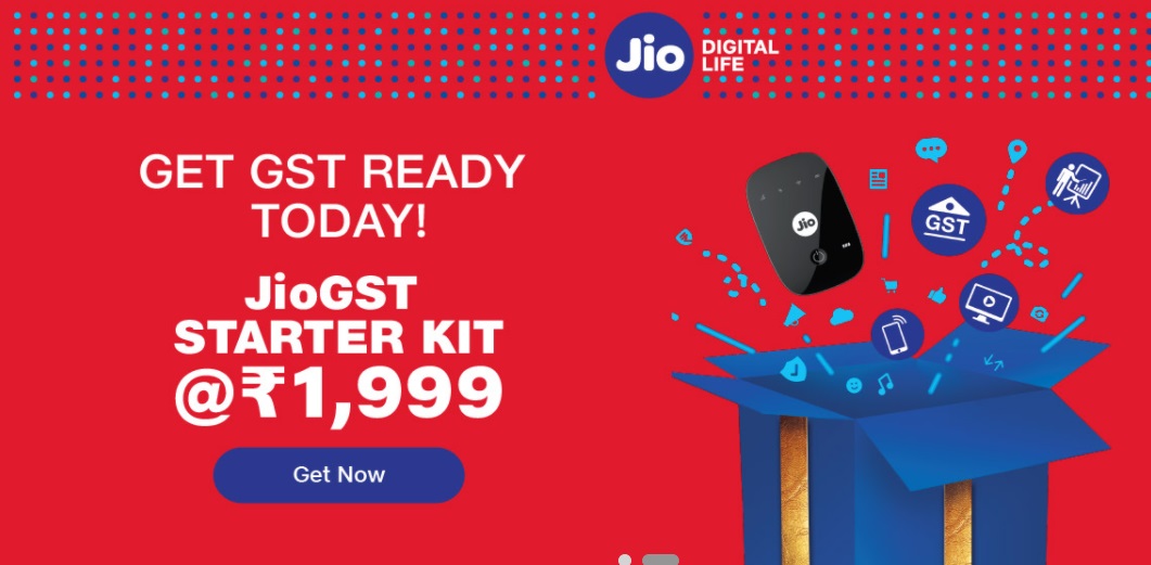 Reliance Jio offers GST Suvidha Provider services; rollsout JioGST starter kit for Rs 1999