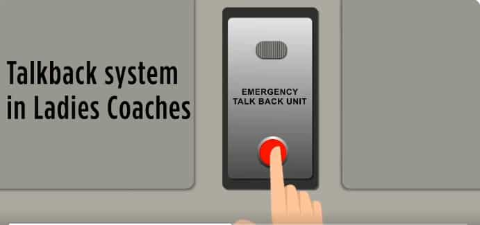 Talkback system in Ladies Coaches