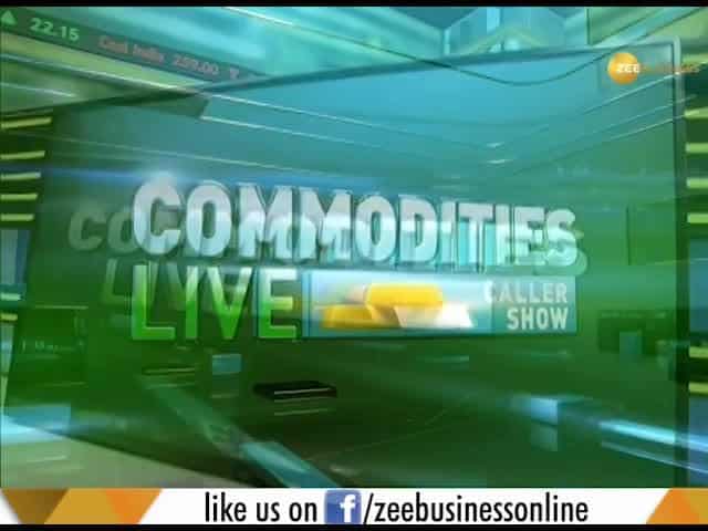 Commodities Live: Know about action in commodities market, 11th June 2019