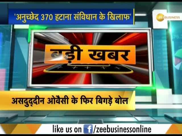Asaduddin Owaisi Slams Centre govt over Article 370