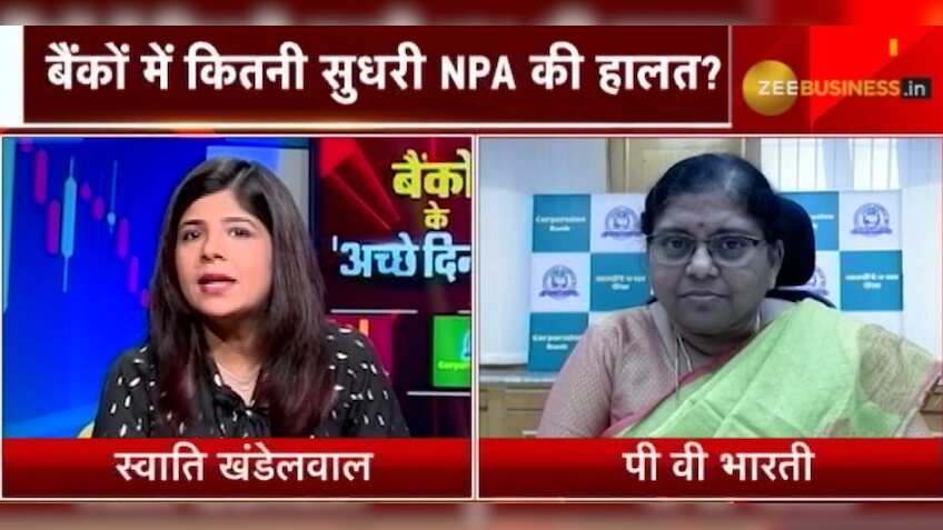 Corporation Bank's credit levels will increase by 10% in FY20: PV Bharathi, MD & CEO