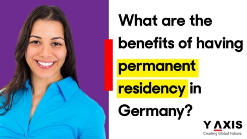 What are the benefits of having permanent residency in Germany?