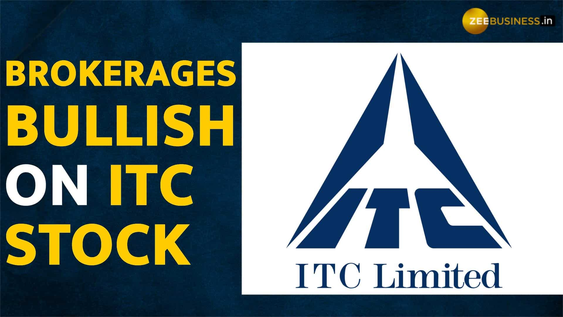 Brokerages Maintain Bullish Stance On Itc Stock See Up To 17 Upside Check Targets Here Zee 8409