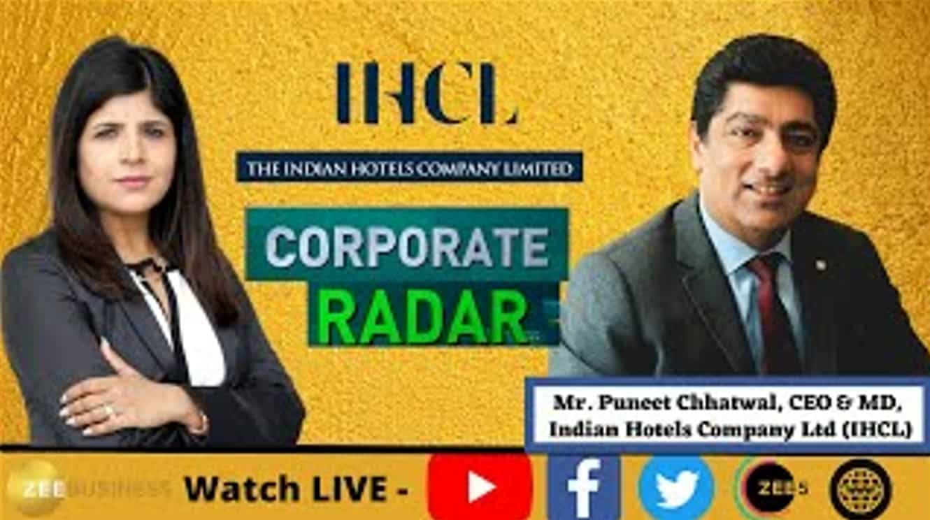 Corporate Radar: Indian Hotels Company Ltd, CEO & Managing Director, Puneet Chhatwal In Talk With Zee Business