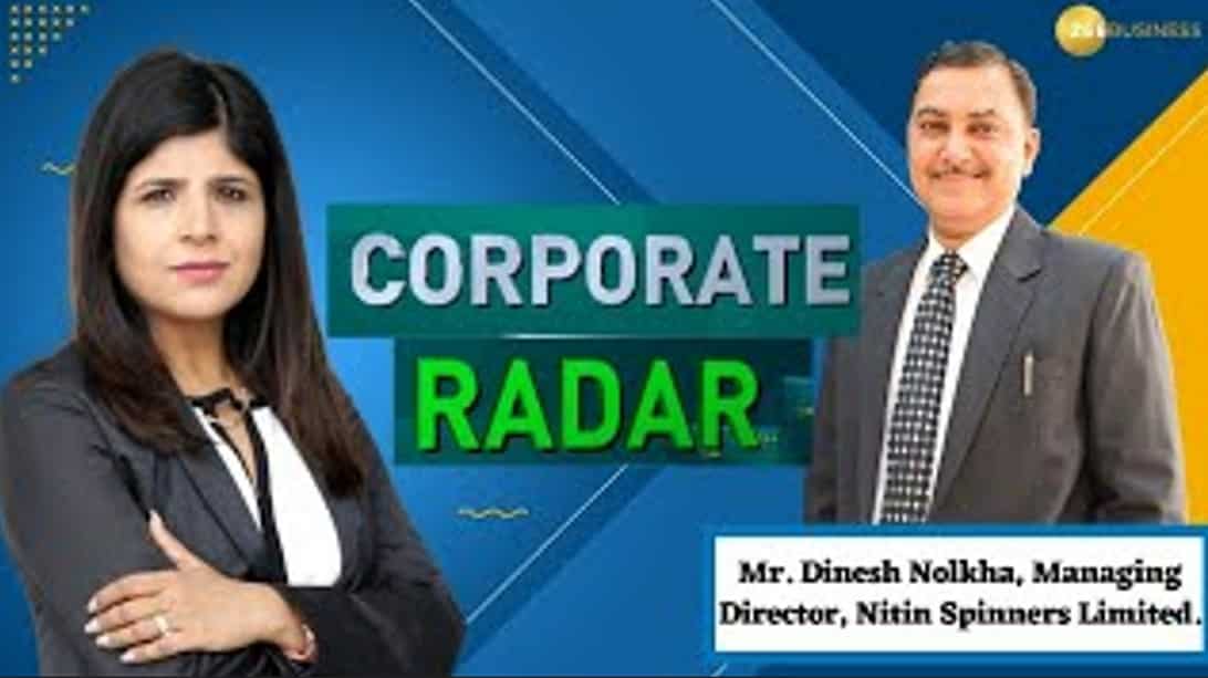 Corporate Radar Mr. Dinesh Nolkha, Managing Director, Nitin Spinners