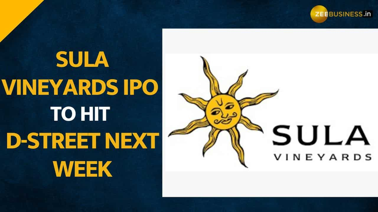 Sula Vineyards IPO To Open NEXT WEEK--Check Price Band And Other ...