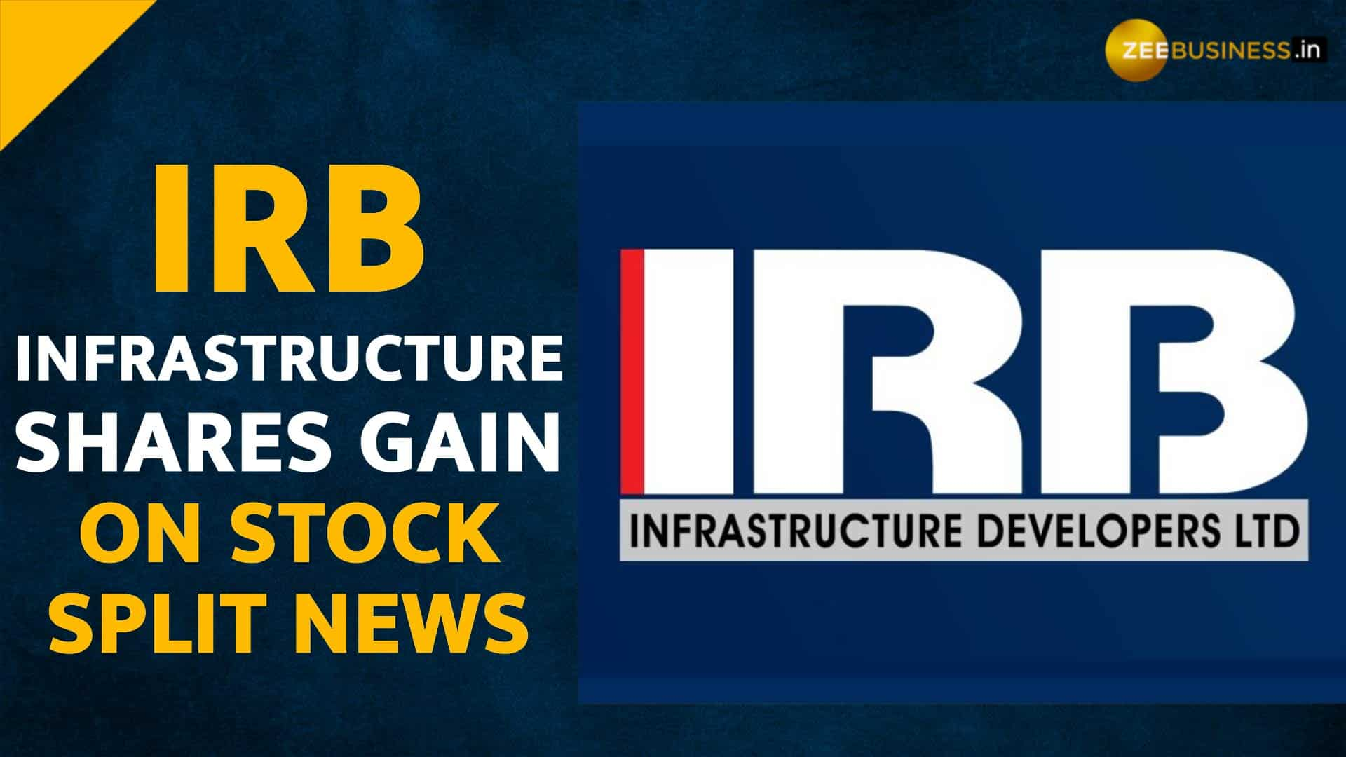 Buy, Sell Or Hold: IRB Infrastructure Shares Gain On Stock Split News ...