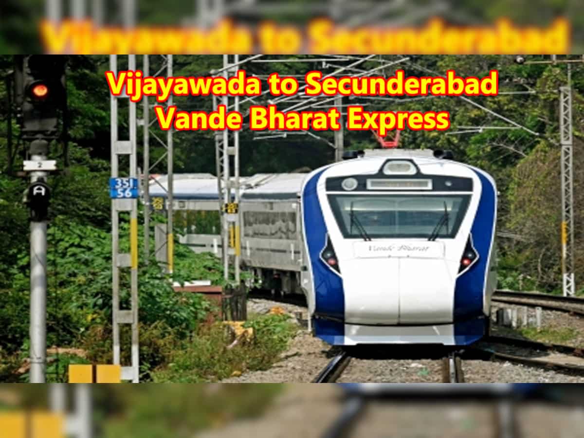 Vijayawada to Secunderabad Vande Bharat Express: Check Route, Train ...