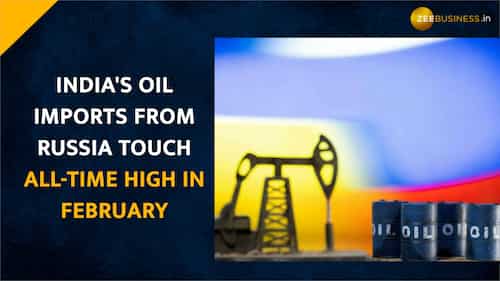 India’s Russian oil imports hit record high in February; more than ...