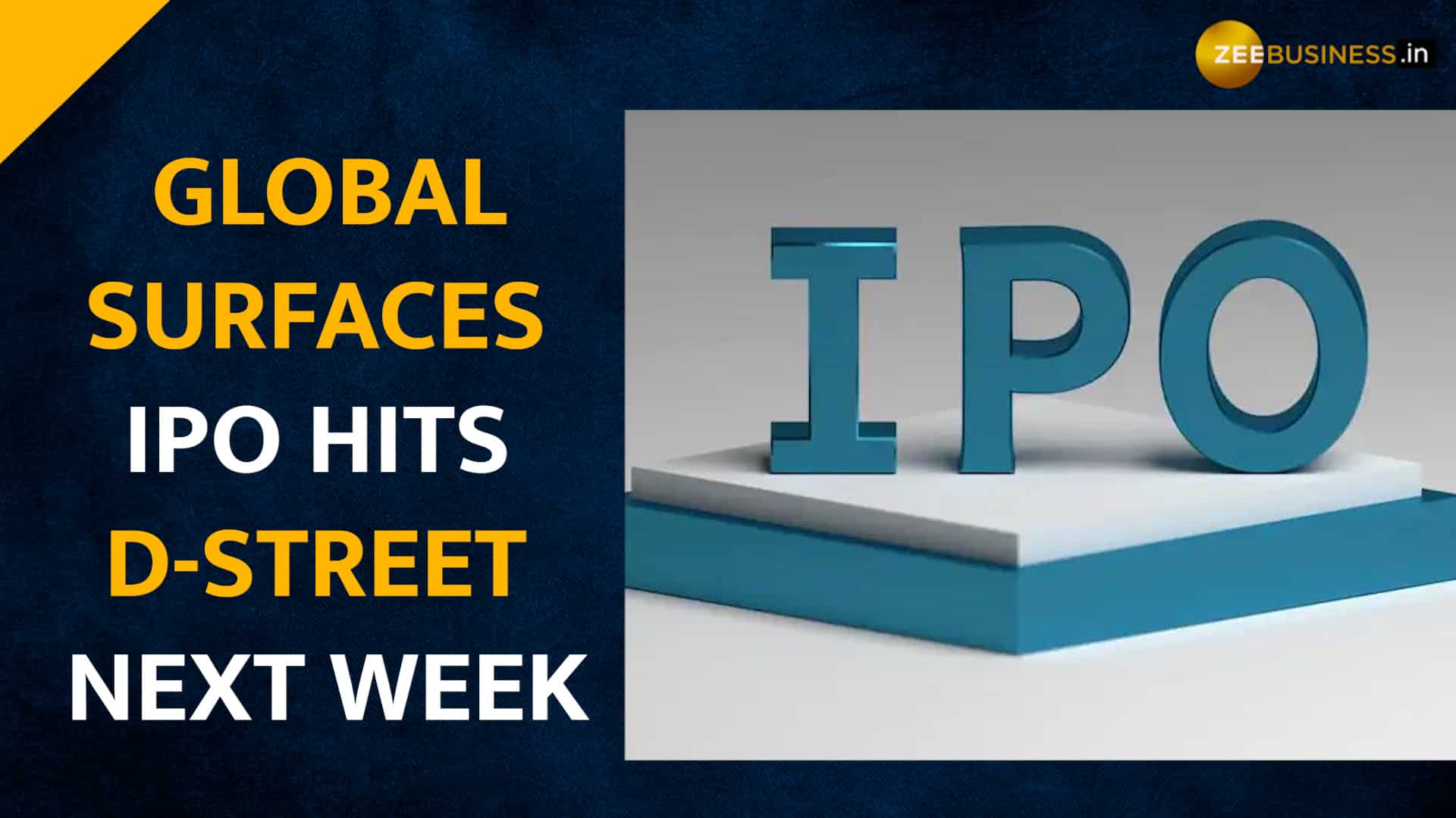 Global Surfaces IPO to open next week--Check out issue price, listing date, and other details 