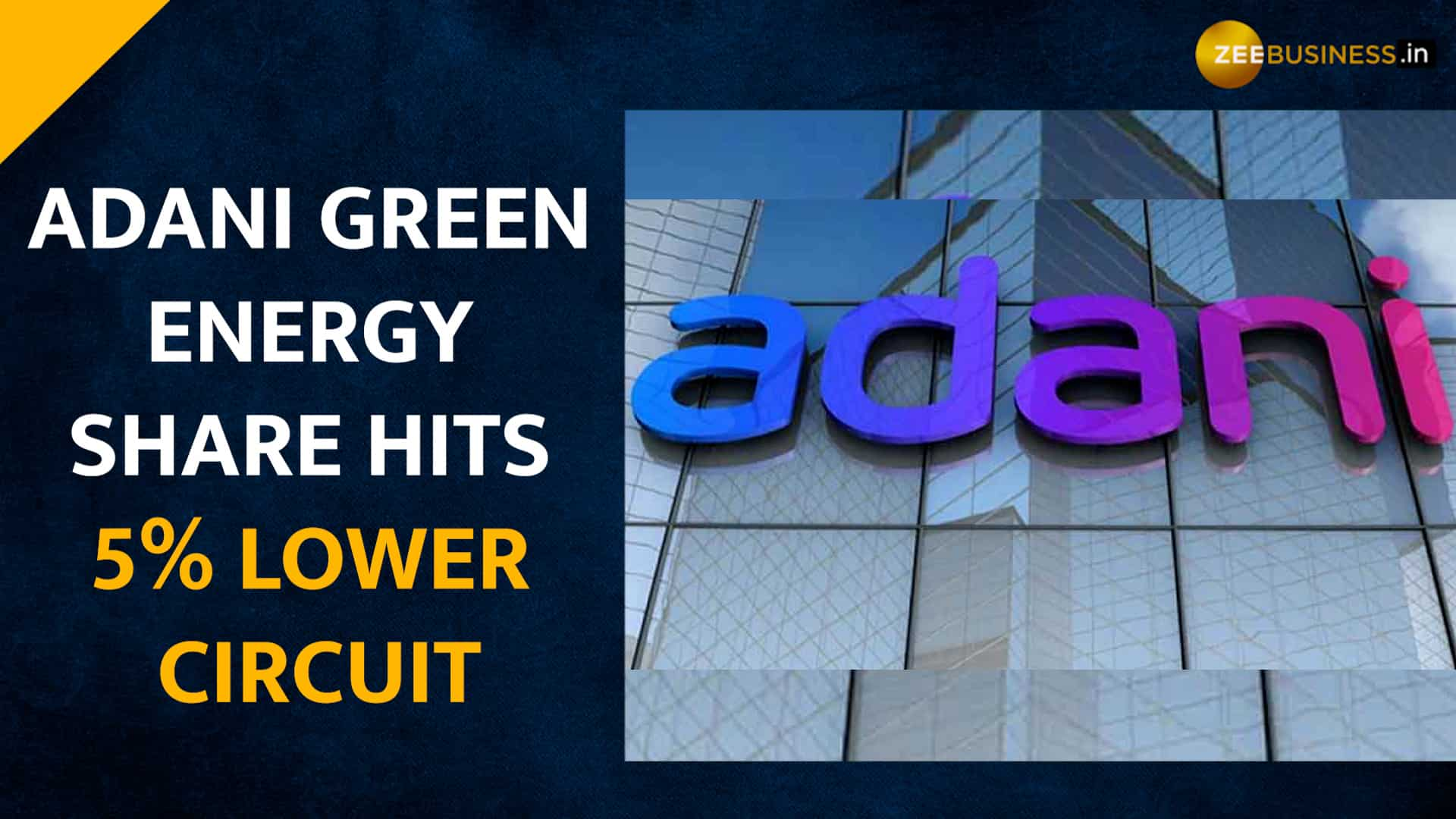 Adani Green Energy Shares Fell Sharply After NSE, BSE Placed It In 2nd ...