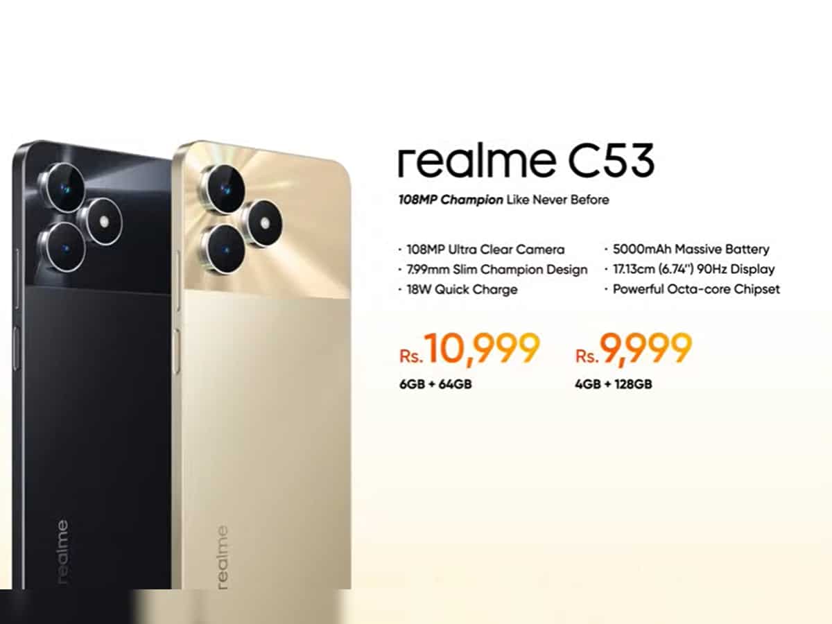 Realme C53 launched at starting price of Rs 9,999: 108MP camera, 5,000mAh  battery and much more - Check complete specs