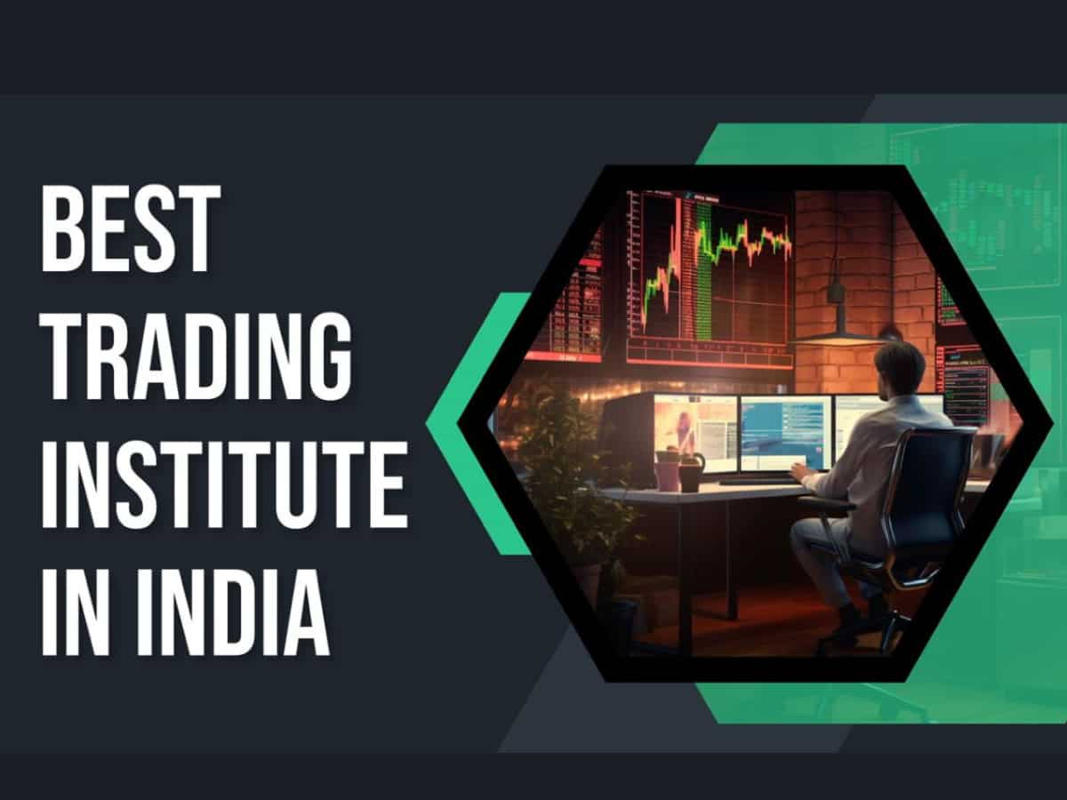 Best trading institutes in India