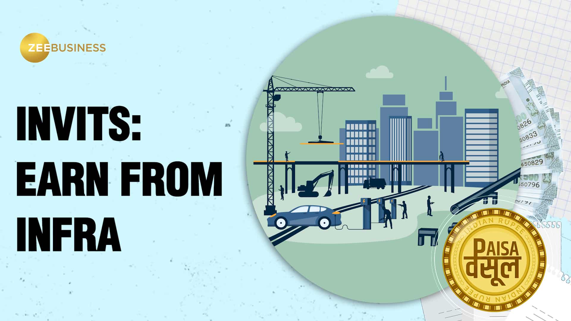 Paisa Wasool 2.0: How to invest small amounts in infra projects & earn BIG money | Infrastructure Investment Trusts (InvITs)