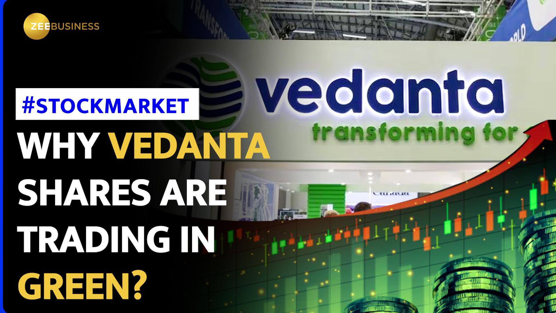 Vedanta Demerger: Vedanta Shares Trade In Green | What Should Investors Do?