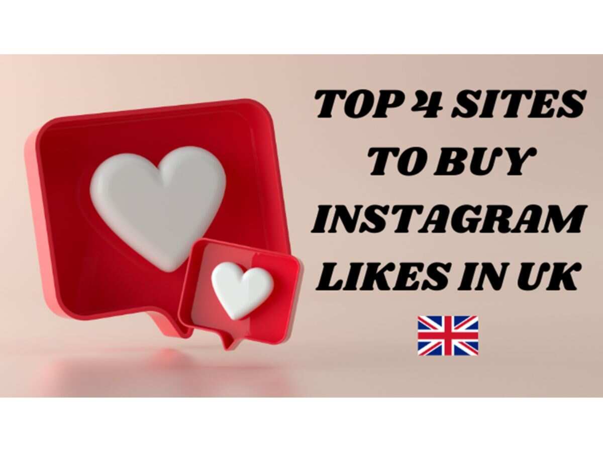 Top 4 sites to buy Instagram likes in UK in 2024 Zee Business
