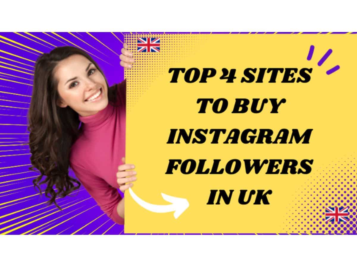 Top 4 sites to buy Instagram followers in UK in 2024 Zee Business