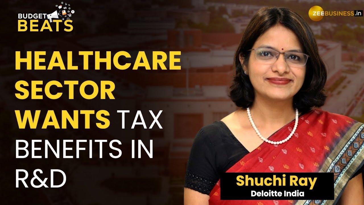 Budget 2024: Deloitte's Shuchi Ray on New Medical Colleges Announcement, UWin & R&D in Healthcare 