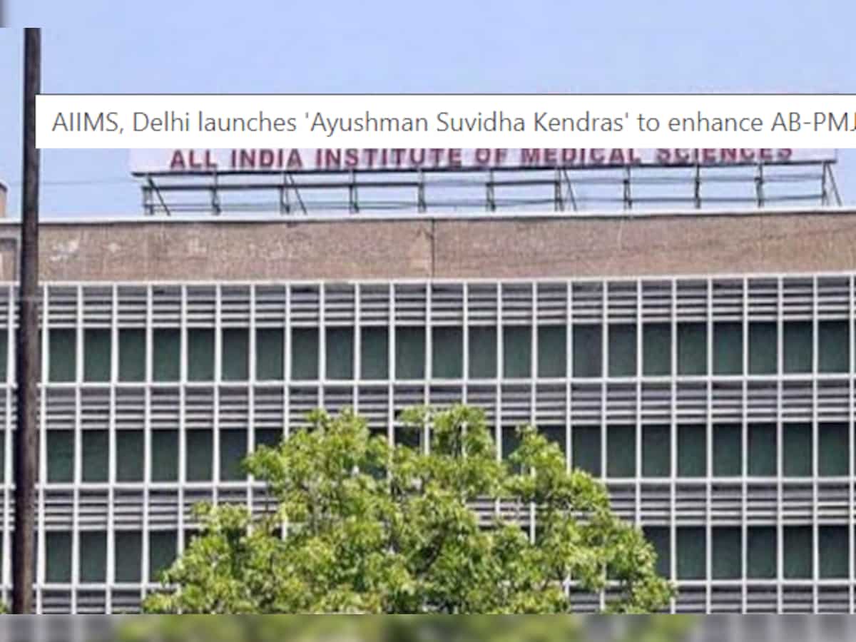 AIIMS, Delhi launches 'Ayushman Suvidha Kendras' to enhance AB-PMJAY services