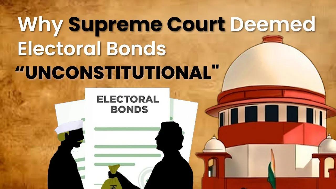 Electoral Bond Scheme Struck Down: Supreme Court Prioritises ...