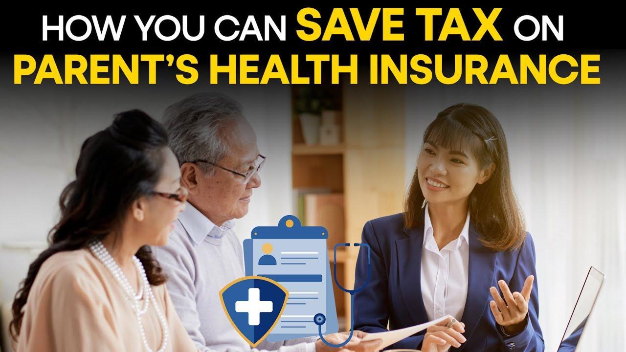 Health Insurance: Here's How You Can Secure Your Parents' Health And Claim Tax Benefits