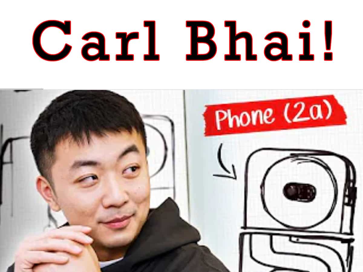 Nothing CEO changes his name to Carl Bhai! Here's everything you need to know about this 'Bhai' saga