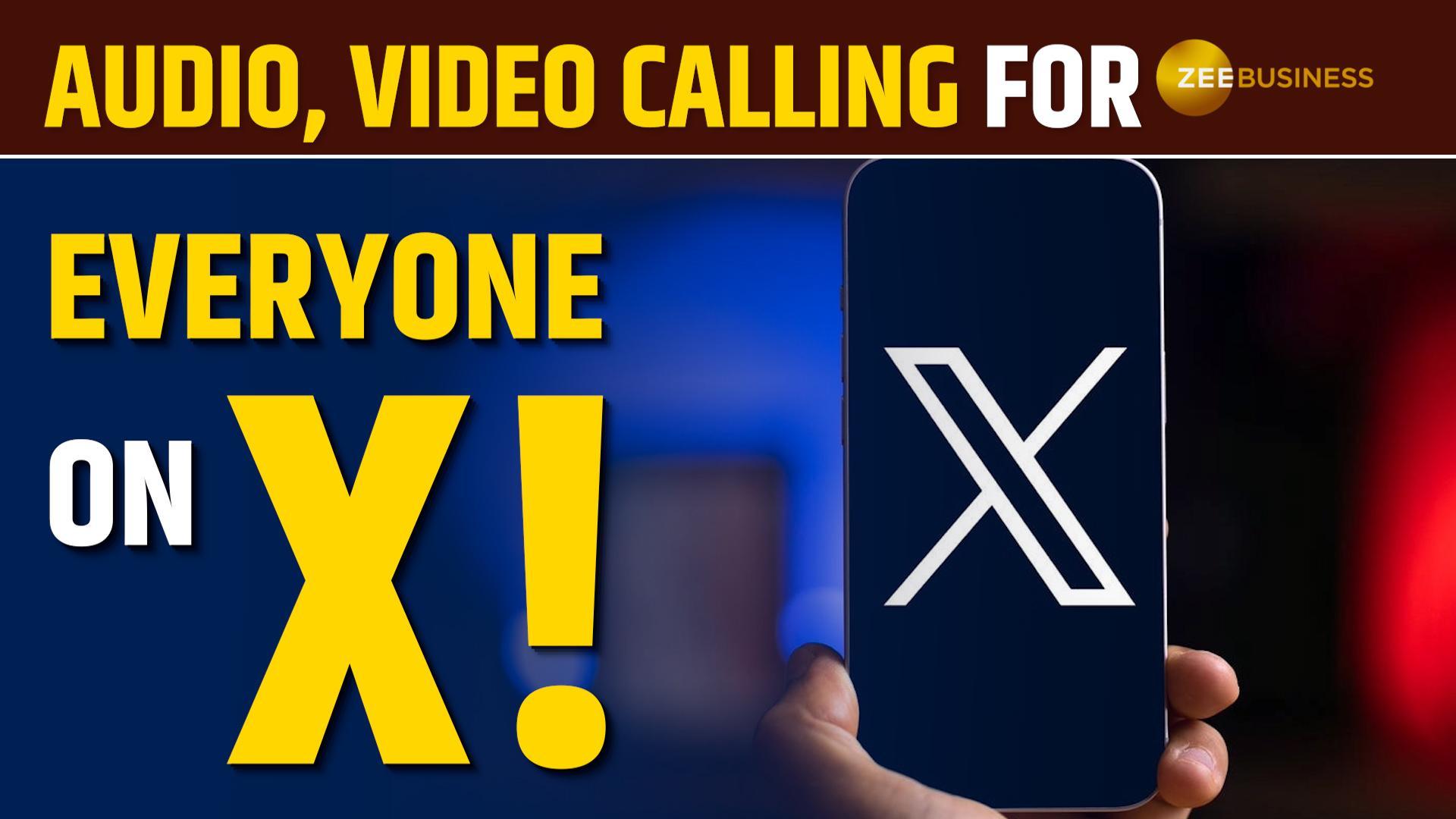 X Unleashes Audio And Video Calling For Non-Premium Subscribers