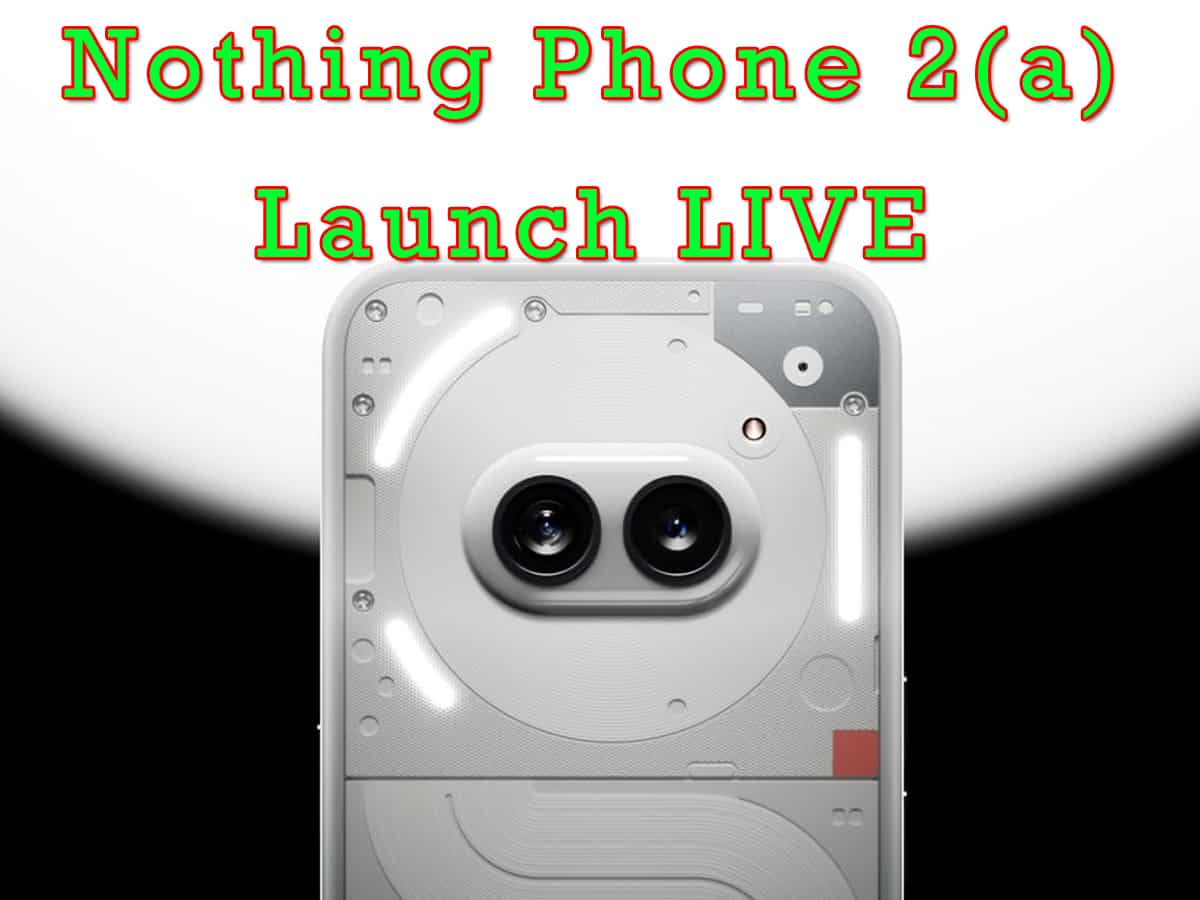 Nothing Phone 2(a) launch today: When and where to watch LIVE? Check expected price and specifications 