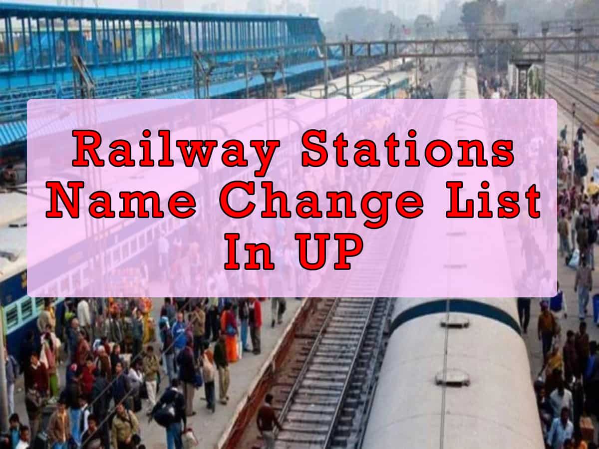 Akbarganj to Maa Ahorwa Bhawani Dham and Kasimpur Halt to Jais City: Eight railway stations in UP get new names - Check Full List